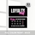 Beauty Business Loyalty Card, 10-Punch Reward System, Business Card size, 55 cards, full color high gloss front and back, UV coated, Modern design, create your own reward (Black and Hot pink)