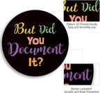 Funny Work Mouse Pad, Small Round Mouse Pads for Desk, Mini Travel Mousepad for Wireless Computer Laptop, Office Desk Accessories, But Did You Document It, 8.6 x 8.6 inch