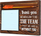 Thank You Gift for Team, Coworkers Gifts for Men Women, Team Employee Appreciation Gifts, We Wouldn't Be The Team That We are Without You Office Self-Stick Note Pad Holders SD133