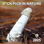 2025 Wall Calendar Funny Natures Dongs, January 2025 - December 2025, Funny Gag Gift for Adults, White Elephant Gift, 12 Months Organizer with D'ck Pics Nature Photos, 12" x 24" Opened